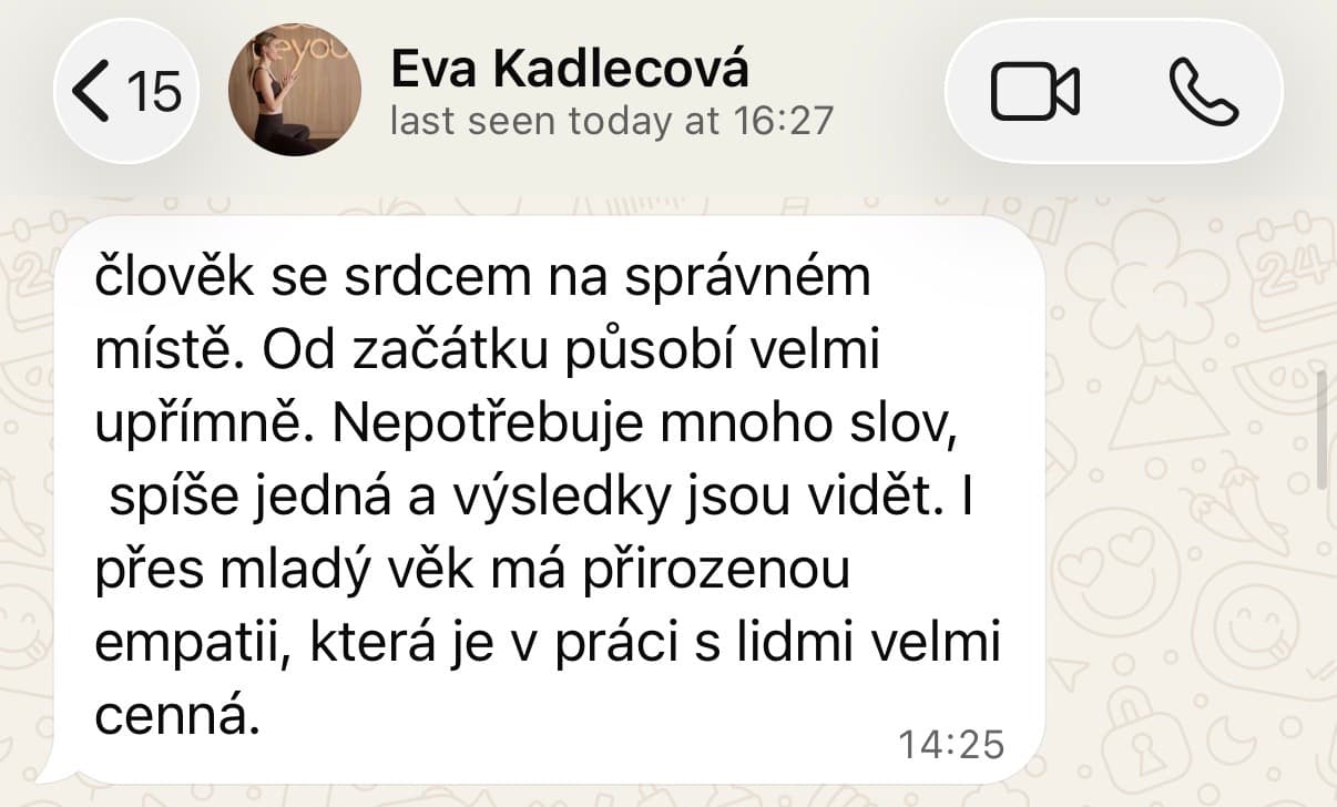 WhatsApp zpráva od Evy Kadlecové z beyou studia: člověk se srdcem na správném místě, výsledky jsou vidět