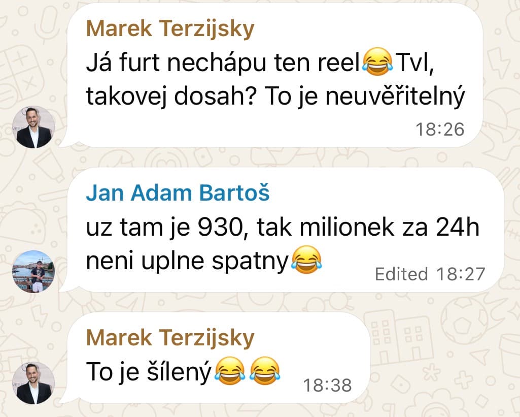 WhatsApp zpráva klienta: milion zhlédnutí za 24 hodin, to je neuvěřitelný